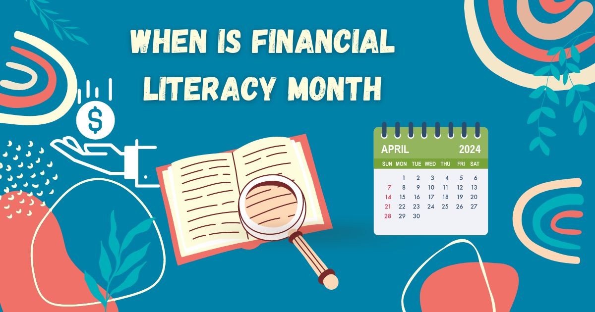 When is Financial Literacy Month