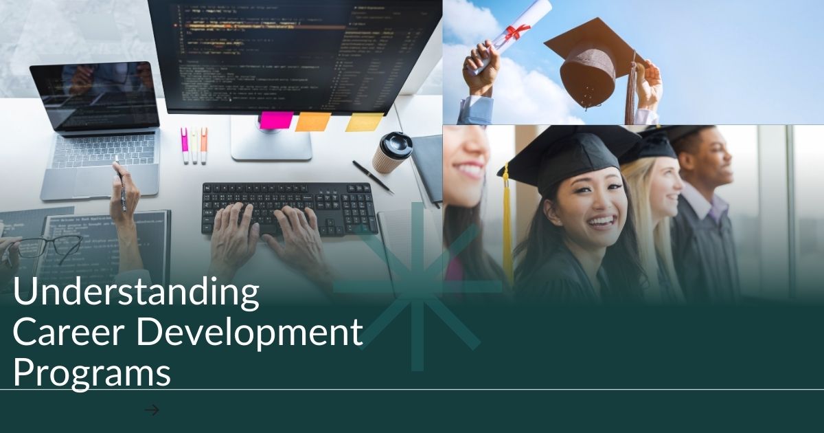 Understanding Career Development Programs