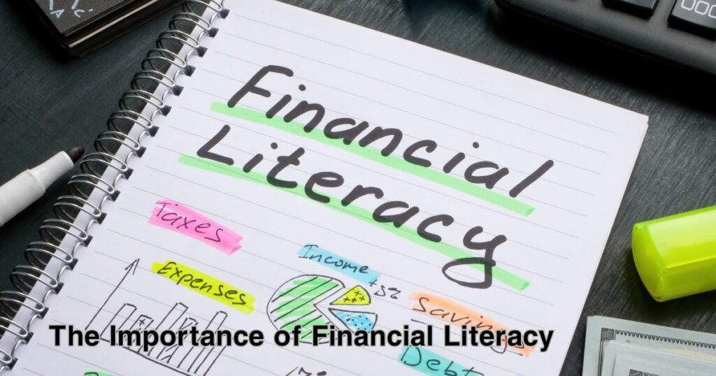 How Can Financial Literacy Impact Your Personal Finances?