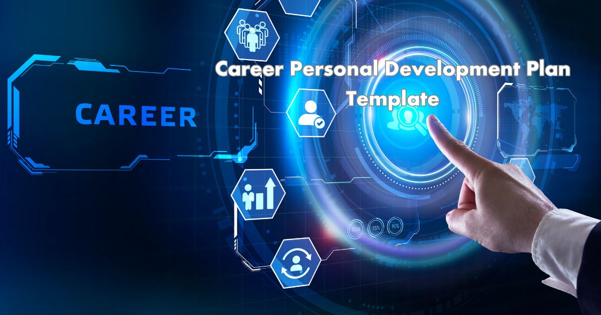 Career Personal Development Plan Template: A Comprehensive Guide to Achieving Your Goals post thumbnail image